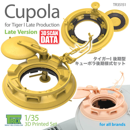 1/35 Cupola Late Version for Tiger I Late Prodution for all brands